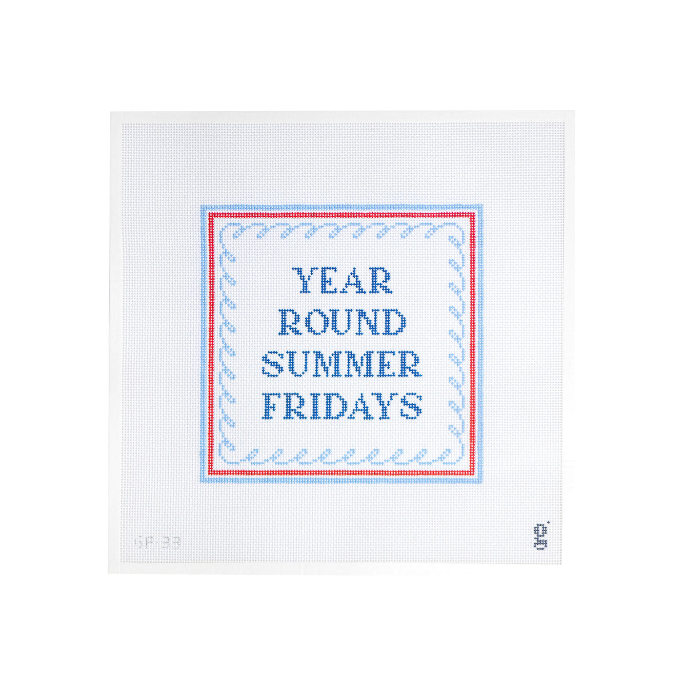 White square needlepoint canvas with square shaped design at center. A light blue and red striped outer border, with a light blue squiggle inner border. The inside has the phrase "Year Round Summer Fridays" in navy type. The goodpoint logo is at bottom right corner and the SKU is at bottom left corner.