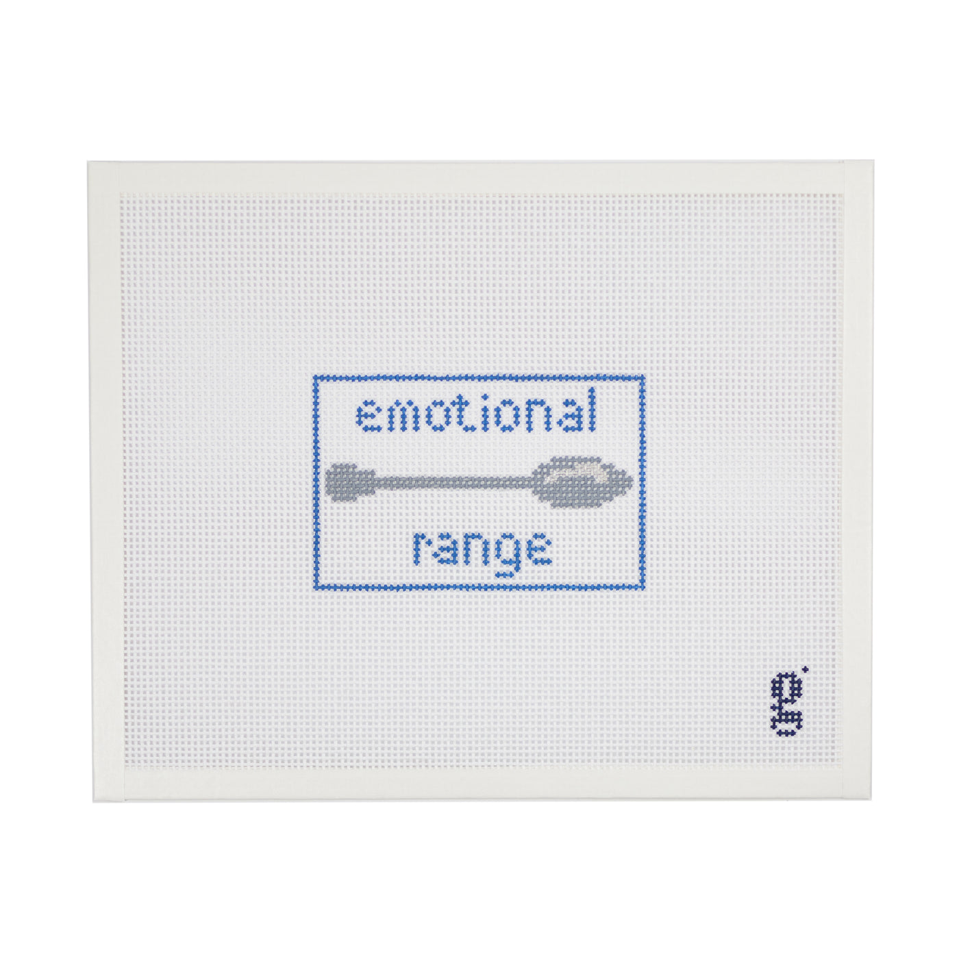 White needlepoint canvas with blue rectangle. Inside rectangle are the words "emotional range" in blue lower case block font. In between the two words is an illustration of a teaspoon.
